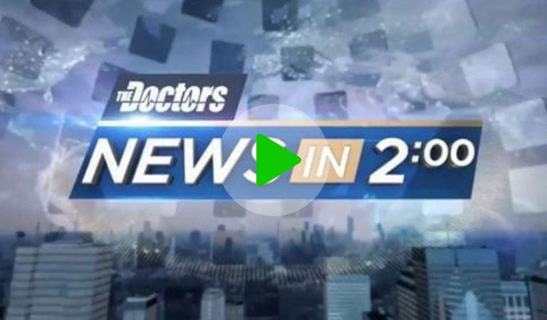 the Doctors still shot that says "news in 2:00"